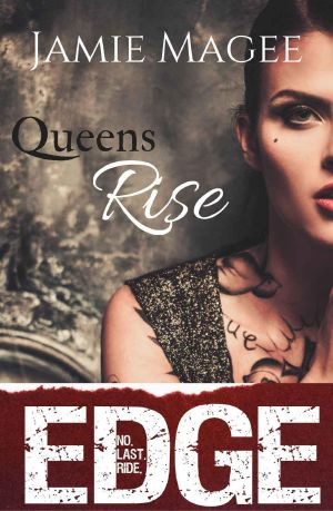 [Edge 06] • Queen's Rise